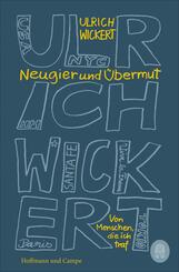 Neugier und &Uuml;bermut