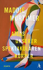 Atlas unserer spektakul&auml;ren K&ouml;rper