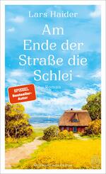 Am Ende der Stra&szlig;e die Schlei