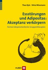 Essst&ouml;rungen und Adipositas: Akzeptanz verk&ouml;rpern