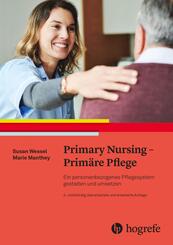Primary Nursing - Prim&auml;re Pflege