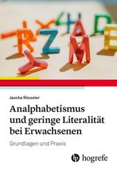 Analphabetismus und geringe Literalit&auml;t bei Erwachsenen