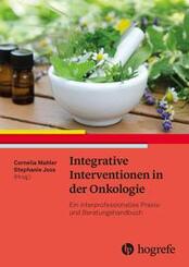 Integrative Interventionen in der Onkologie