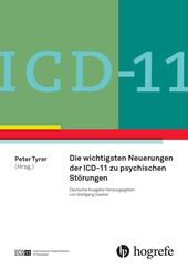ICD-11: Neue Entwicklungen in Diagnostik und Klassifikation psychischer St&ouml;rungen