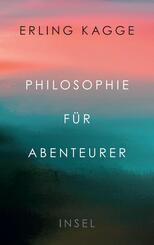 Philosophie f&uuml;r Abenteurer