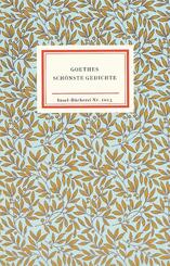 Goethes sch&ouml;nste Gedichte