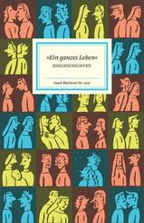 &raquo;Ein ganzes Leben&laquo;