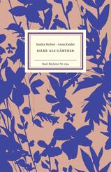 Rilke als G&auml;rtner