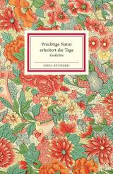 Pr&auml;chtige Natur erheitert die Tage