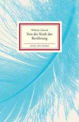 Von der Kraft der Ber&uuml;hrung