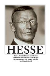 Hermann Hesse, Sein Leben in Bildern und Texten