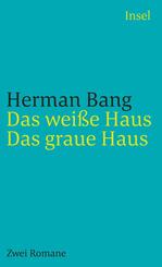 Das wei&szlig;e Haus / Das graue Haus