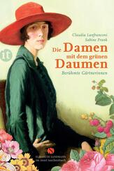 Die Damen mit dem gr&uuml;nen Daumen