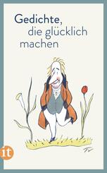 Gedichte, die gl&uuml;cklich machen