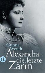 Alexandra - die letzte Zarin