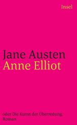 Anne Elliot oder Die Kunst der &Uuml;berredung