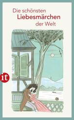 Die sch&ouml;nsten Liebesm&auml;rchen der Welt