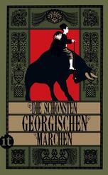Die sch&ouml;nsten georgischen M&auml;rchen