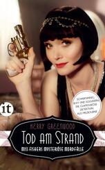 Tod am Strand - Miss Fishers mysteri&ouml;se Mordf&auml;lle (Miss-Fisher-Krimis 1)