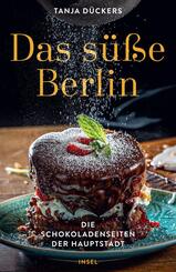 Das s&uuml;&szlig;e Berlin