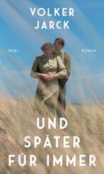 Und sp&auml;ter f&uuml;r immer