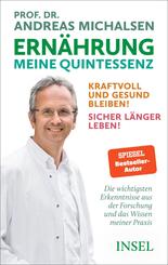 Ern&auml;hrung. Meine Quintessenz