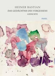 Das Ged&auml;chtnis des Vergessens