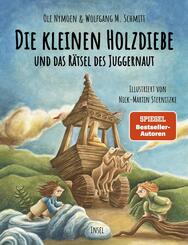Die kleinen Holzdiebe und das R&auml;tsel des Juggernaut