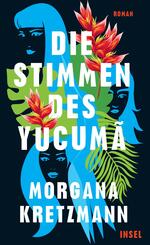 Die Stimmen des Yucum&atilde;