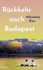 R&uuml;ckkehr nach Budapest