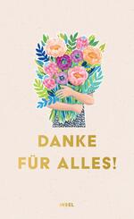Danke f&uuml;r alles!