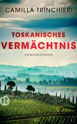 Toskanisches Verm&auml;chtnis - Kriminalroman (Nico Doyle ermittelt 1)