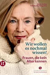 Wir wollen es nochmal wissen!