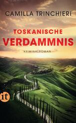 Toskanische Verdammnis - Kriminalroman (Nico Doyle ermittelt 3)