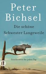 Die sch&ouml;ne Schwester Langeweile