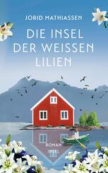Die Insel der wei&szlig;en Lilien