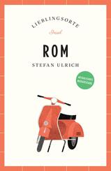 Rom Reisef&uuml;hrer LIEBLINGSORTE