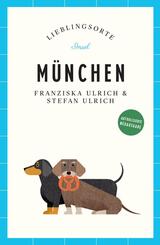 M&uuml;nchen Reisef&uuml;hrer LIEBLINGSORTE