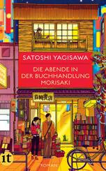 Die Abende in der Buchhandlung Morisaki - Roman (B&uuml;cherliebe in Tokio 2)