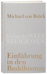 Einf&uuml;hrung in den Buddhismus