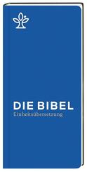 Die Bibel. Einheits&uuml;bersetzung, Taschenausgabe, hohes Brevierformat blau