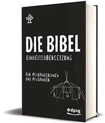 Die Bibel f&uuml;r Pfadfinderinnen und Pfadfinder, Einheits&uuml;bersetzung