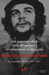 Ich umarme dich mit all meiner revolution&auml;ren Hingabe