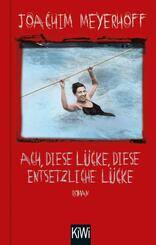 Ach, diese L&uuml;cke, diese entsetzliche L&uuml;cke