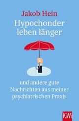 Hypochonder leben l&auml;nger