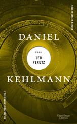 Daniel Kehlmann &uuml;ber Leo Perutz