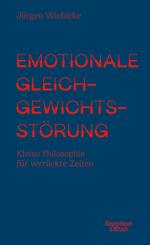 Emotionale Gleichgewichtsst&ouml;rung