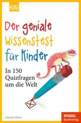 Der geniale Wissenstest f&uuml;r Kinder
