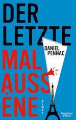 Der letzte Malauss&egrave;ne