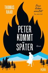 Peter kommt sp&auml;ter